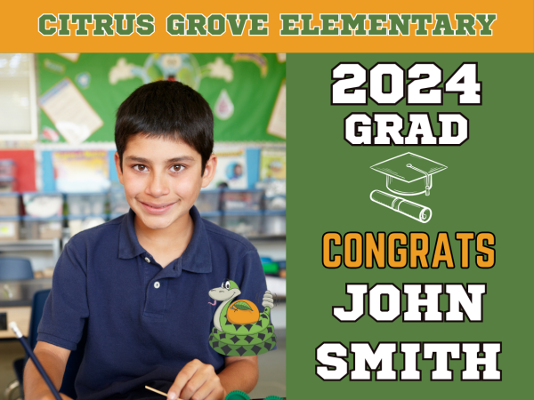 Citrus Grove Elementary School Graduate yard Sign