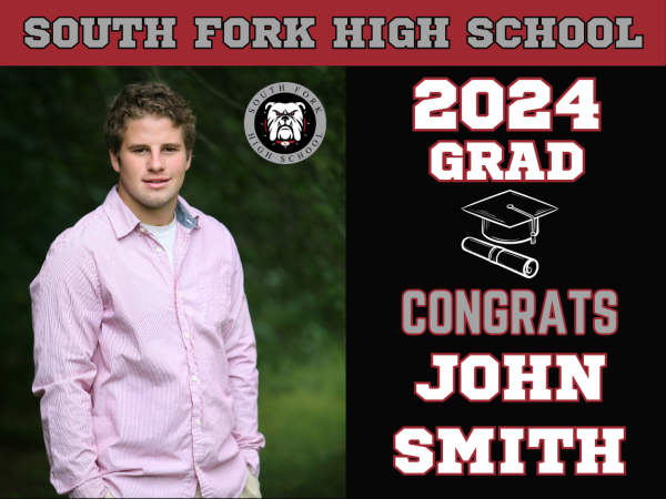 South Fork High School graduation sign