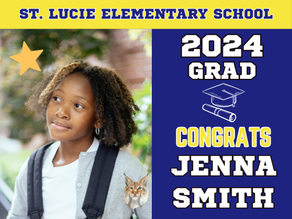 St. Lucie Elementary School Graduation Sign