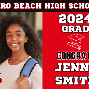 Vero Beach High School graduation sign