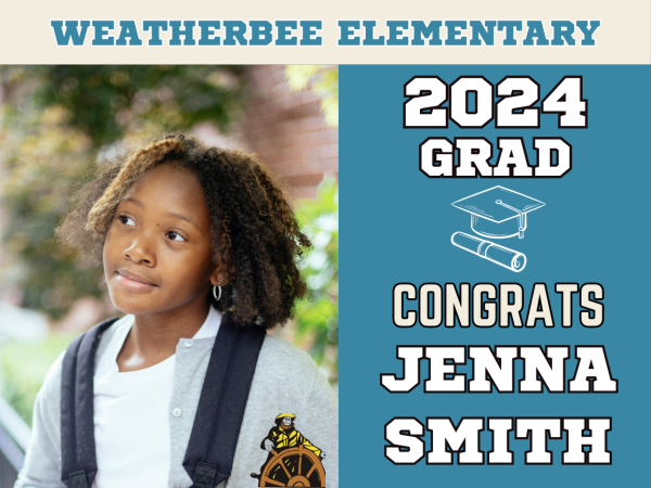 Weatherbee Elementary School graduation sign