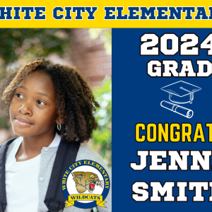 White City Elementary School Graduation Sign